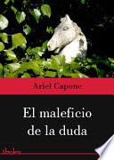 libro El Maleficio De La Duda